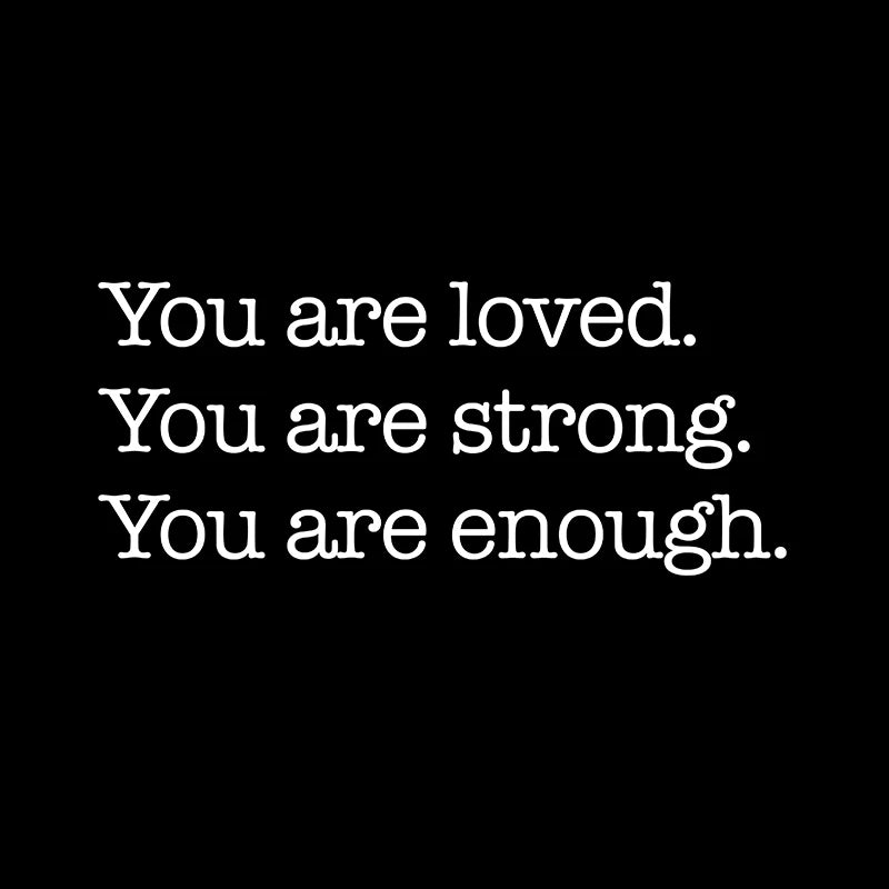 Am Loved Worthy Enough Mirror Vinyl Sticker Bathroom