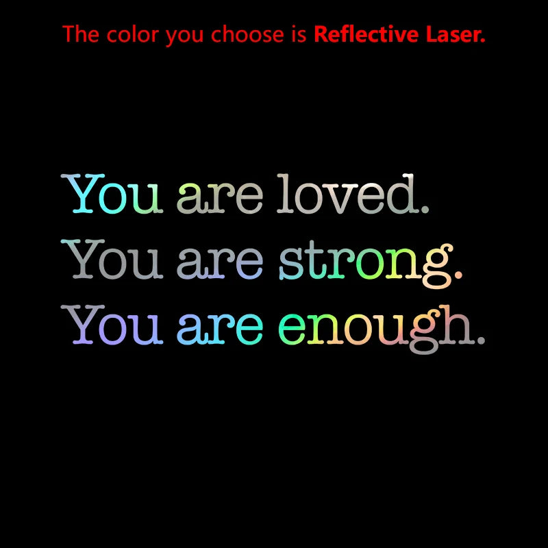 Am Loved Worthy Enough Mirror Vinyl Sticker Bathroom
