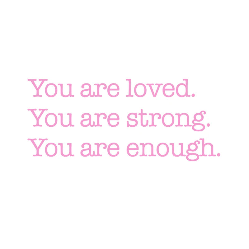 Am Loved Worthy Enough Mirror Vinyl Sticker Bathroom