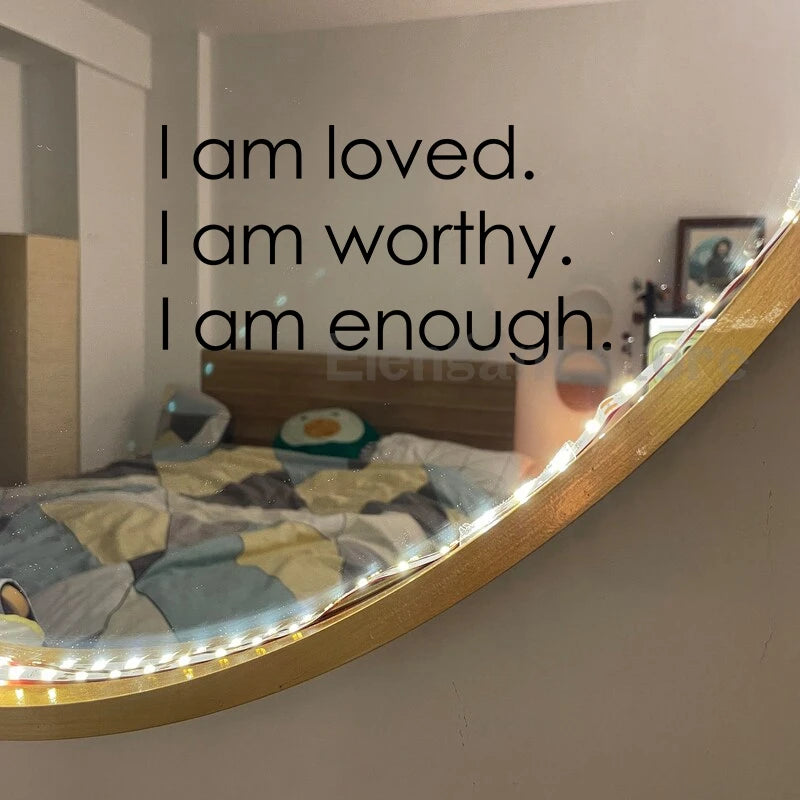 Am Loved Worthy Enough Mirror Vinyl Sticker Bathroom
