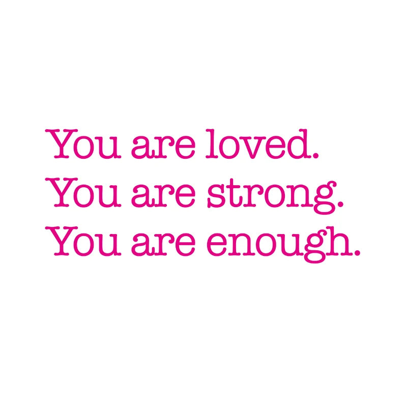 Am Loved Worthy Enough Mirror Vinyl Sticker Bathroom